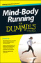 Mind-Body Running For Dummies by Consumer Dummies - Paperback