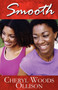 Smooth by Cheryl Woods Ollison - Paperback