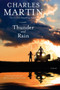 Thunder and Rain by Charles Martin - Paperback