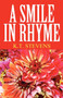 A Smile in Rhyme by K T Stevens - Paperback