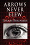 Arrows Never Flew by Ilmars Birznieks - Paperback