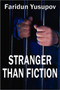 Stranger Than Fiction by Faridun Yusupov - Paperback