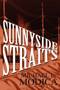 Sunnyside Straits by Michael E Modica - Paperback
