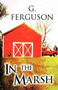In the Marsh by G Ferguson - Paperback