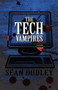 The Tech Vampires by Sean Dudley - Paperback