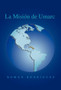 La Misi N de Umarc by Roman Rodr Guez - Hardback