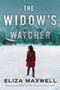 The Widow's Watcher by Eliza Maxwell - Paperback