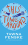 This Time Around by Tawna Fenske - Paperback