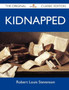 Kidnapped - The Original Classic Edition by Robert Louis Stevenson - Paperback