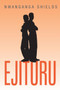 Ejituru by Nwanganga Shields - Paperback