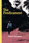 The Predicament by Chinwe Okechukwu - Hardback
