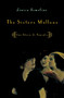 The Sisters Mallone : Una Storia di Famiglia by Louisa Ermelino - Paperback