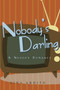 Nobody's Darling : 1 by Gina Ardito - Paperback