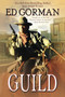 GUILD by ED GORMAN - Paperback
