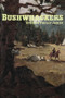 The Bushwhackers by Steven Phillip Jones - Paperback