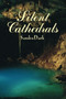 Silent Cathedrals by Sandra Dark - Paperback