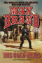 GOLD TRAIL THE by MAX BRAND - Paperback