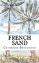 French Sand by Catherine Broughton - Paperback