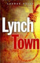 Lynch Town by Lauran Paine - Hardback