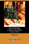 Derrick Sterling : A Story of the Mines (Illustrated Edition) (Dodo Press) by Kirk Munroe - Paperback