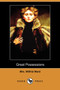 Great Possessions (Dodo Press) by Mrs Wilfrid Ward - Paperback