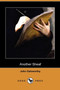 Another Sheaf (Dodo Press) by John Sir Galsworthy - Paperback