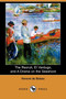 The Recruit, El Verdugo, and a Drama on the Seashore (Dodo Press) by Honore De Balzac - Paperback