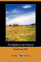 The Mettle of the Pasture (Dodo Press) by James Lane Allen - Paperback