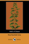 Herb of Grace (Dodo Press) by Rosa Nouchette Carey - Paperback