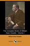 The Complete Works of William Dean Howells - Volume I (Dodo Press) by William Dean Howells - Paperback