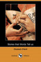 Stories That Words Tell Us (Dodo Press) by Elizabeth Bar Bar Bar O'Neill - Paperback