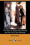 The Story of Sigurd the Volsung and the Fall of the Niblungs (Dodo Press) by William Morris - Paperback