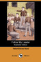 Follow My Leader (Illustrated Edition) (Dodo Press) by Talbot Baines Typography Reed - Paperback