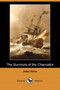 The Survivors of the Chancellor (Dodo Press) by Jules Verne - Paperback