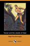 Tarzan and the Jewels of Opar (Dodo Press) by Edgar Rice Burroughs - Paperback