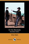 On the Blockade (Illustrated Edition) (Dodo Press) by Professor Oliver Optic - Paperback