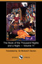 The Book of the Thousand Nights and a Night - Volume 11 (Dodo Press) by Richard F Sir Burton - Paperback