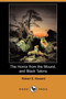 The Horror from the Mound, and Black Talons (Dodo Press) by Robert E Howard - Paperback