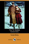 The Tin Soldier (Illustrated Edition) (Dodo Press) by Temple Bailey - Paperback
