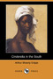 Cinderella in the South (Dodo Press) by Arthur Shearly Cripps - Paperback
