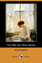 The Wife and Other Stories (Dodo Press) by Anton Pavlovich Chekhov - Paperback