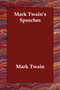 Mark Twain's Speeches by Mark Twain - Paperback