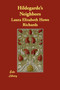 Hildegarde's Neighbors by Laura Elizabeth Howe Richards - Paperback