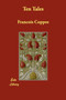 Ten Tales by Franois Coppe - Paperback