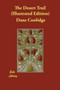The Desert Trail (Illustrated Edition) by Dane Coolidge - Paperback