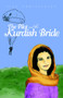 The Pilot & the Kurdish Bride by Sven Christensen - Hardback