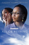 All or Nothing by Yemana Yvonne Woods - Paperback