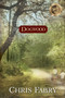 Dogwood by Chris Fabry - Paperback