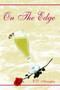 On The Edge by E.D. Arrington - Hardback