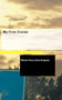 My First Cruise by William Henry Giles Kingston - Paperback